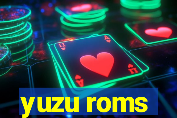 yuzu roms